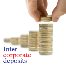 Inter corporate deposits